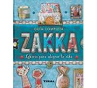 Zakka. Labores Para Alegrar La Vida