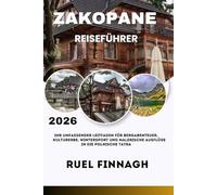 Zakopane Reiseführer 2026: Ihr umfassender Leitfaden für Bergabenteuer, Kulturerbe, Wintersport und malerische Ausflüge in die polnische Tatra