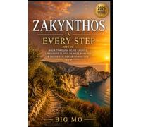 Zakynthos in Every Step: Walk Through Olive Groves, Limestone Cliffs, Remote Beaches & Authentic Greek Island Life