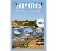 Zakynthos Travel Guide 2025