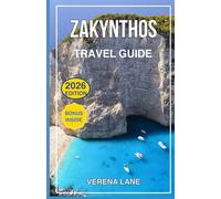 Zakynthos Travel Guide 2025-2026: Top Attractions, Hidden Gems, Travel Tips, and Local Experiences for 2025-2026
