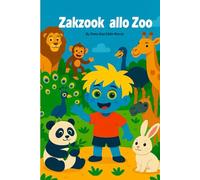 Zakzook allo Zoo: Un’avventura divertente per i bambini allo zoo