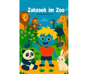 Zakzook im Zoo: Ein einfaches Tierbuch für Kleinkinder