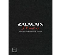Zalacaín. 50 años (Grandes restaurantes)