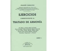 ZAMACOIS - Ejercicios correspondientes al tratado de armonia Vol.1