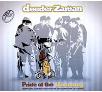 Zaman, Deeder - Pride of the Underdog