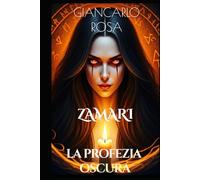 Zamari: la profezia oscura (Anima 61-61)