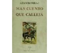 Zambomba Mas Cuento Que Calleja