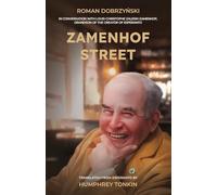 Zamenhof Street: In Conversation with Louis-Christophe Zaleski-Zamenhof, Grandson of the Creator of Esperanto