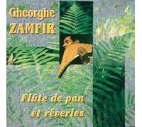 Zamfir,Gheorghe - Flute de Pan et Reveries [Import]