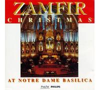 Zamfir - Xmas at Notre Dame Basilica