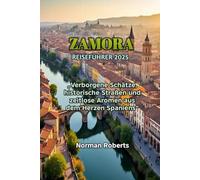 ZAMORA REISEFÜHRER 2025
