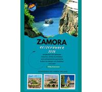 ZAMORA REISEFÜHRER 2026