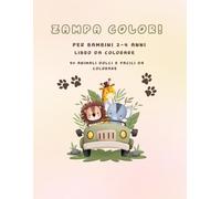 ZAMPA COLOR: Libro da Colorare per Bambini 2-4 Anni 50 Animali Dolci e Facili da Colorare