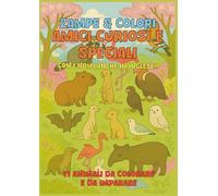 Zampe e Colori: Curiosi e Speciali