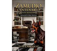 ZAMUDIO CENTENARIO WEALTH MANAGEMENT: IGNACIO’S OLD NOTES