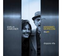 Zamuner Emilia & Moriconi Massimo Duets - Doppia Vita