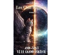 Zan-Seki et Le Grand Portail: Edition Poche: 3 (Les Chat-Rapaces)