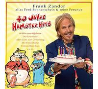 Zander,Frank Alias Fred Sonnenschein&Seine Freunde - 40 Jahre Hamster Hits