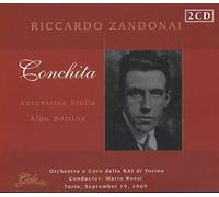 Zandonai: Conchita by STELLA / RAI TORINO ORCH / ROSSI