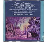 Zandonai - I Cavalieri di Ekebù [UK Import]