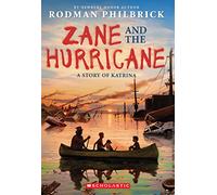 Zane and the Hurricane: A Story of Katrina