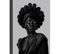 Zanele Muholi: Somnyama Ngonyama: Hail the Dark Lioness