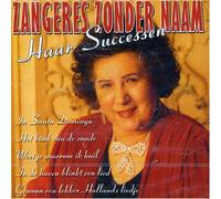 Zangeres Zonder Naam - Haar Successen