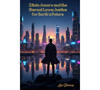 Zânio Amaro and the Eternal Laws: Justice for Earth’s Future