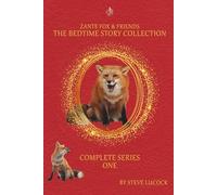 Zante Fox and Friends Bedtime Story Collection Series One