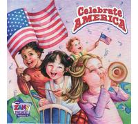 Zany Music - Celebrate America Volume 4