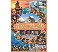 ZANZIBAR TRAVEL GUIDE 2026
