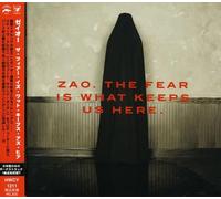 Zao - Fear Is What Keeps Us Here
