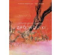 Zao Wou-Ki: Catalogue raisonné des peintures. Volume 3, 1975-2008
