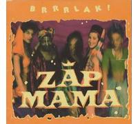 Zap Mama - Brrrlak [Import]