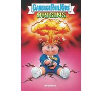 Zapata, Jeff - Garbage Pail Kids: Origins HC