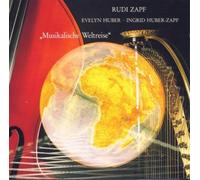Zapf,Rudi^Huber,Evelyn^Huber-Zapf,Ingrid - Musikalische Weltreise