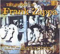 Zappa, Frank.=trib= - The Roots Of Frank Zappa
