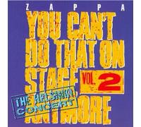 Zappa Frank - You Can't Do That on...Vol.2nymore