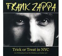 Zappa - Trick Or Treat in NYC -Live FM Broadcast [Vinilo]