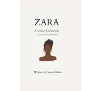 Zara: A Voice Reclaimed