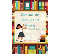 Zara and the Book of Lost Stories