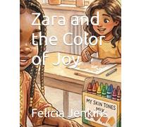 Zara and the Color of Joy