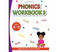 Zara & Friends: Phonics Workbook 3: Sight Words & Action Words (Zara & Friends Learning Series)
