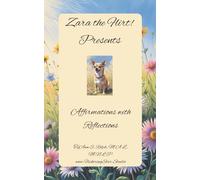 Zara the Flirt! Presents: Affirmations with Reflections