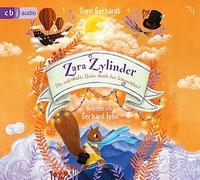 Zara Zylinder - Die sagenhafte Reise durch das Jemandsland