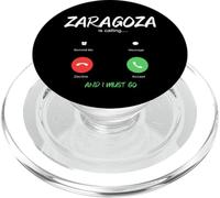 Zaragoza está Llamando y Debo IR a Zaragoza Viajando España PopSockets PopGrip para MagSafe