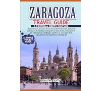 ZARAGOZA TRAVEL GUIDE