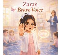 Zara's Brave Voice (The Brave Days Series)