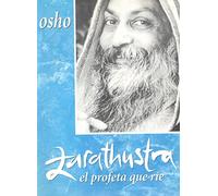 Zarathustra, el profeta que rieedit. Luz de Luna